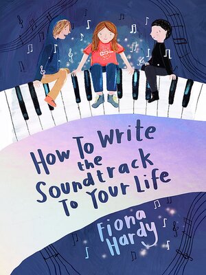 cover image of How to Write the Soundtrack to Your Life